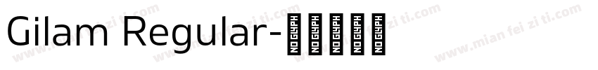 Gilam Regular字体转换